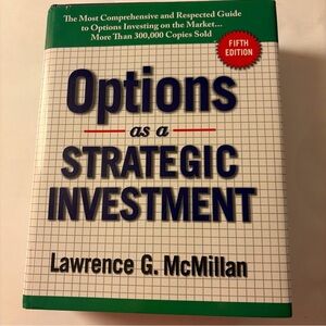 Lawrence G. McMillanOptions as a Strategic Investment: Fifth Edition